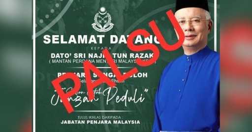 Департамент тюрем Малайзии опубликовал фальшивый онлайн-плакат, приветствующий бывшего премьер-министра Наджиба в тюрьме
