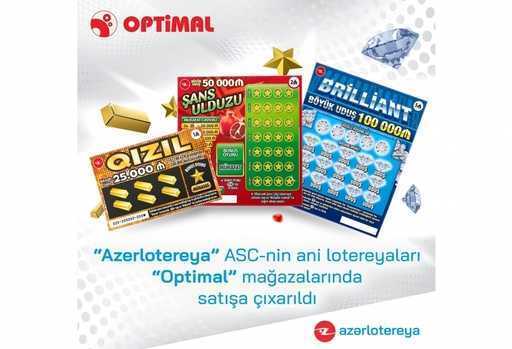 Стартували продажі миттєвих лотерей ВАТ Azərlotereya у мережі магазинів Optimal