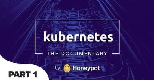 Kubernetes: The Documentary Movie Published on YouTube
